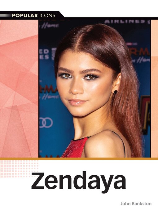 Title details for Zendaya by John Bankston - Available
